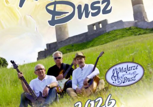 Koncert zespołu ˝Malarze Dusz˝
